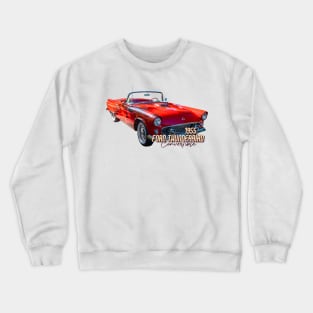 1955 Ford Thunderbird Convertible Crewneck Sweatshirt